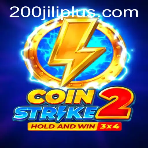 Coinstrike2: Dive into the Thrilling World of 200JILI