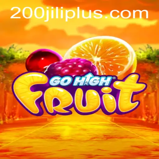 Exploring the Exciting World of GoHighFruit: A New Era in Gaming with 200JILI