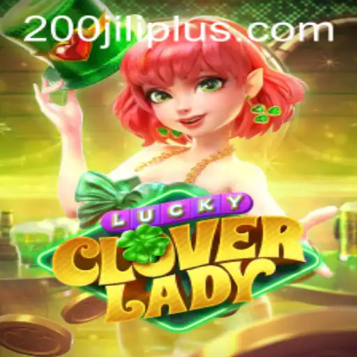 Unveiling the Magic of LuckyCloverLady: A Guide to Gameplay and Strategies